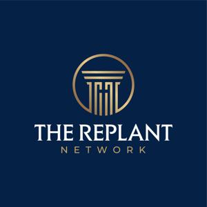 The Replant Network Podcast