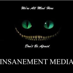 Insanement Media Podcast