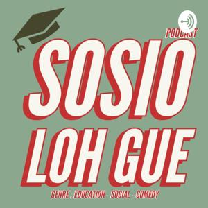 SOSIO LOH GUE