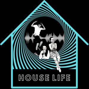 House Life (How's Life)