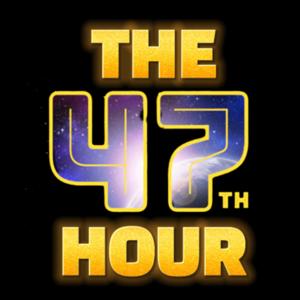 The 47th Hour