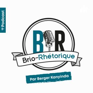 Brio-Rhétorique par Berger Kanyinda