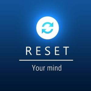 Reset Your Mind