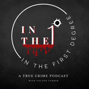 In the First Degree