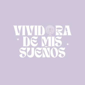 VIVIDORA DE MIS SUEÑOS