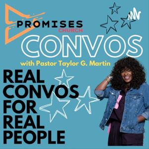 Promises Church Convos: Real Life Convos for Real People