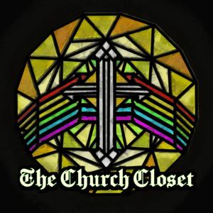 The Church Closet