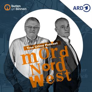 Mord Nordwest – Der True-Crime-Podcast von buten un binnen