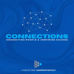 Connections: A Leadership Buffalo Podcast
