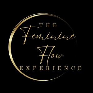 The Feminine Flow Experience
