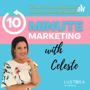 10 Minute Marketing with Celeste