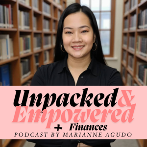 Unpacked & Empowered Podcast by Marianne Agudo