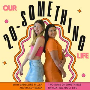 Our 20-Something Life
