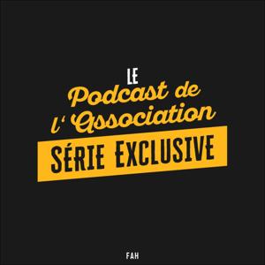 Le Podcast de l'Association  - Série Exclusive - FAH Marie-Curie