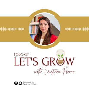 🌿 Let's Grow Podcast