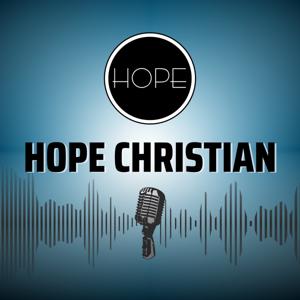 Hope Christian Podcast