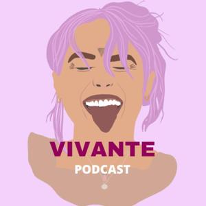 Vivante #01 - Pourquoi vivante ?