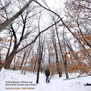 Finding Wonder in the World and the Words while Outside and in Motion