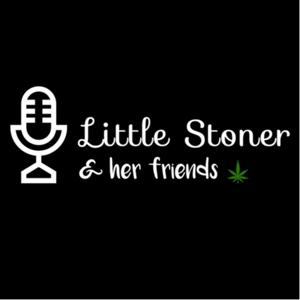 Little Stoner & her friends