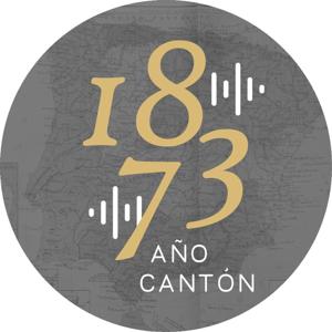 1873 Año Cantón