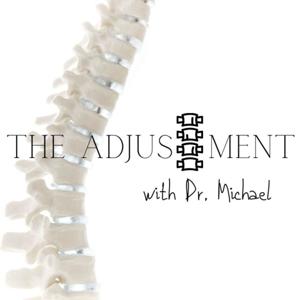 The Adjustment Podcast