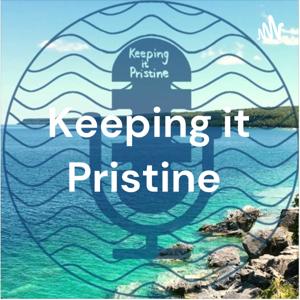 Keeping it Pristine