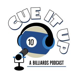 Cue It Up; A Billiards Podcast by Neight MIndham