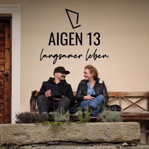 Aigen 13 - langsamer leben