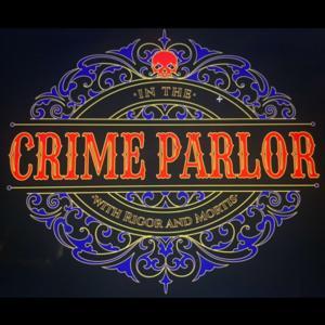 In the Crime Parlor with Rigor and Mortis