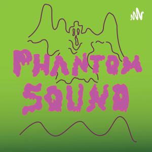 Phantom Sound