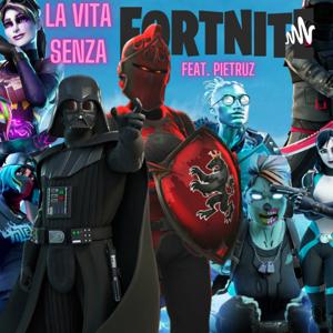 La vita senza Fortnite