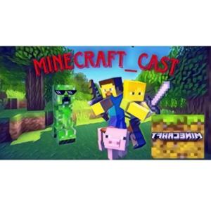 Minecraft_Cast
