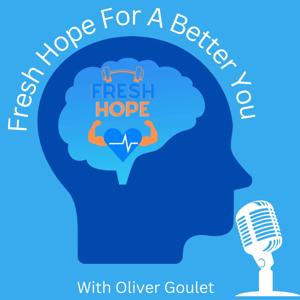 Fresh Hope For a Better You