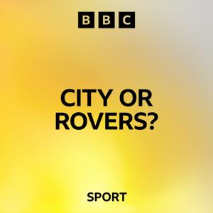 City or Rovers?