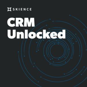 CRM Unlocked