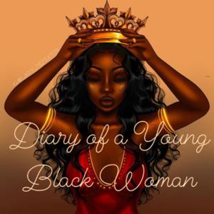 Diary of a young black woman