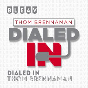 Dialed In with Thom Brennaman