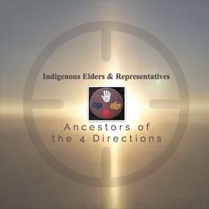 "ANCESTORS of the 4 DIRECTIONS"  ™