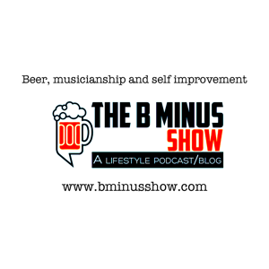 The B Minus Show