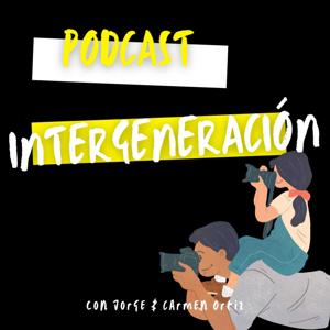 Intergeneración Podcast