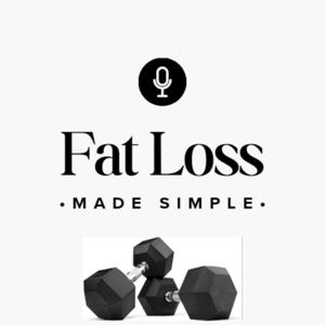 Fat Loss Made Simple
