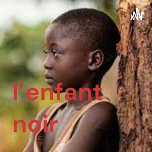 l'enfant noir