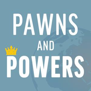 Pawns and Powers