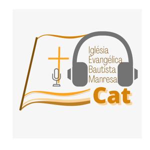 Predicacions de l'Esglèsia Evangèlica de Manresa