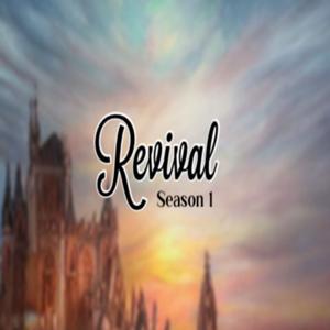Season 1: Revival