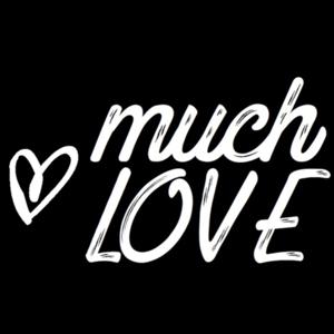 #muchlove