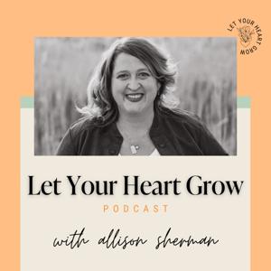 Let Your Heart Grow