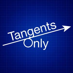 Tangents Only