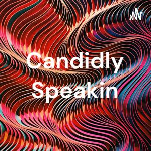 Hurt 2 Healed: Candidly Speakin