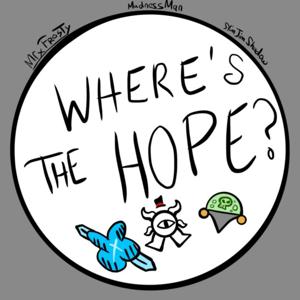 Where's The Hope?